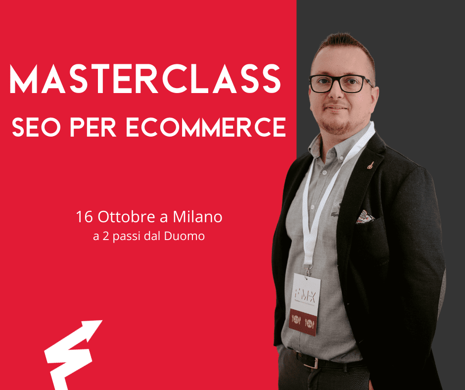  Master Class SEO per e-commerce: il 16 Ottobre a Milano
