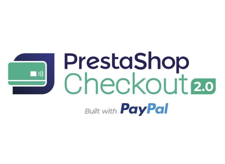  PrestaShop Checkout 2.0: nuova veste per il modulo di gestione dei pagamenti sviluppato insieme a PayPal
