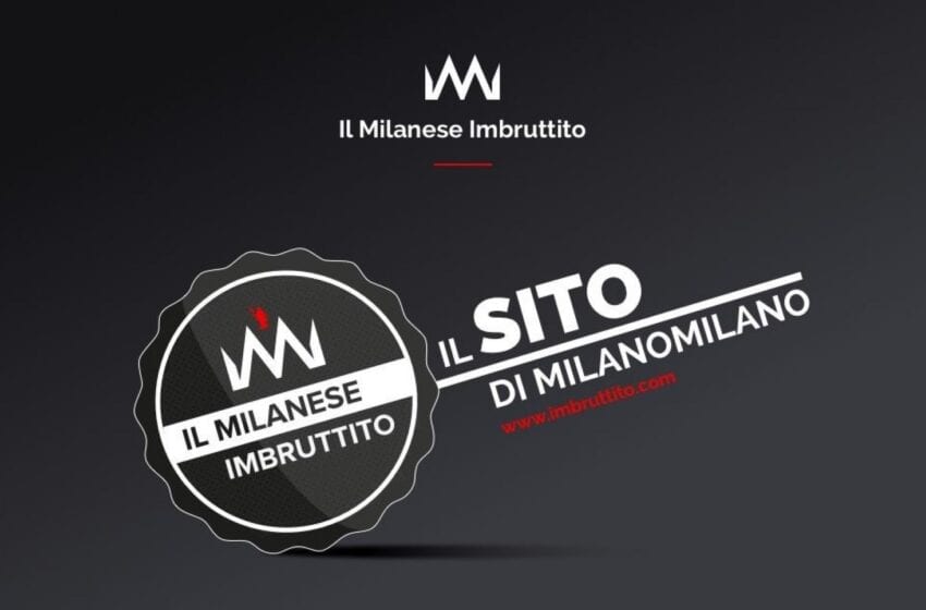 Non solo imbruttiti e giargiana nel nuovo posizionamento annunciato da ‘Il Milanese Imbruttito’