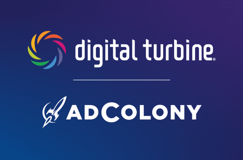  Digital Turbine:  completata l’acquisizione di AdColony