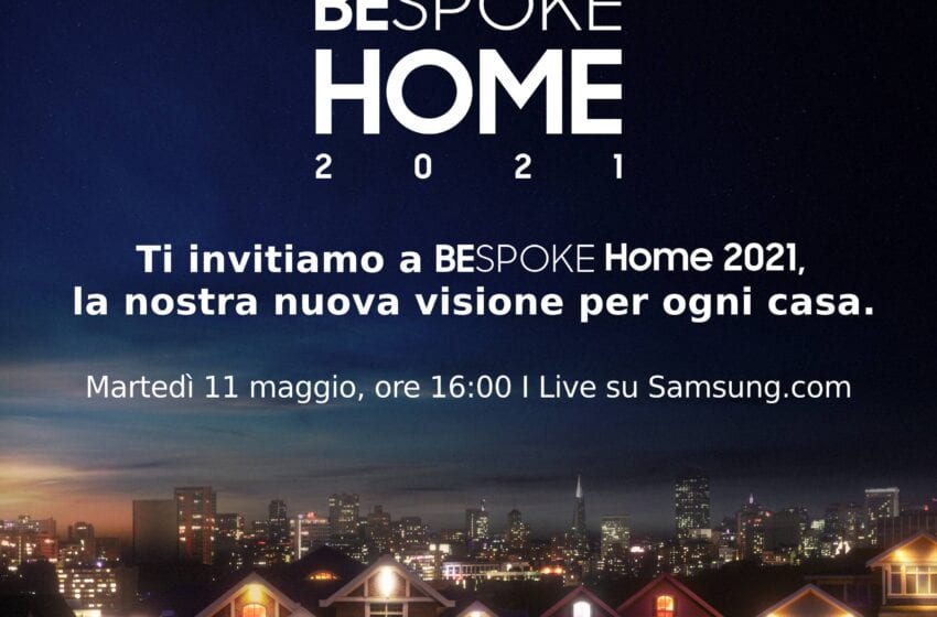 Samsung ti invita all’evento virtuale “Bespoke Home”