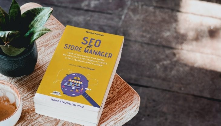  Finalmente in libreria “SEO per store manager” il nuovo libro dedicato agli e-commerce manager.