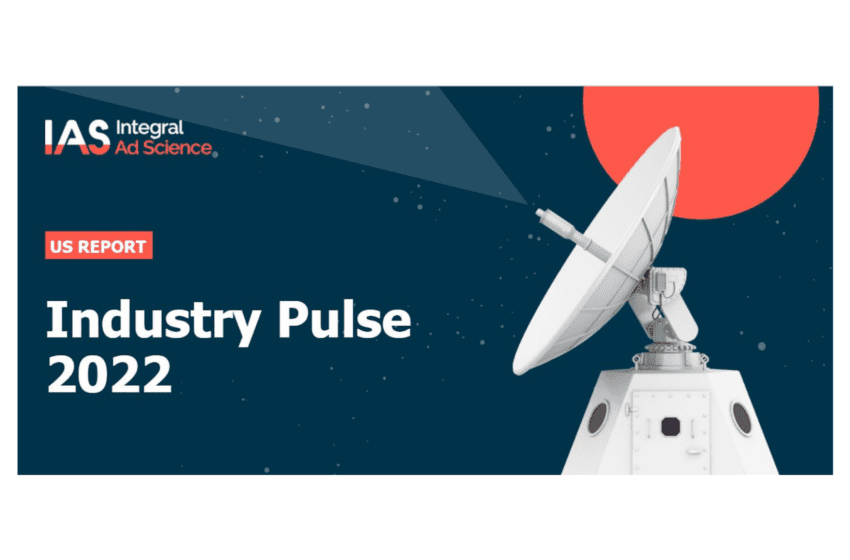  Secondo lo studio IAS ‘Industry Pulse 2022’, gli esperti dei media  scommettono su audio e video su mobile