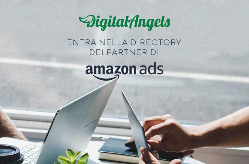 Digital Angels viene certificata come Partner di Amazon Advertising