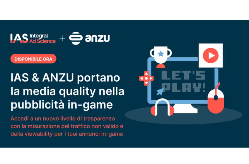 IAS e Anzu collaborano per misurare la media quality nella pubblicità in-game