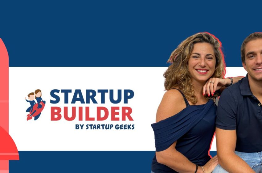 Al via la decima edizione dello Startup Builder: Startup Geeks entra a far parte degli investitori