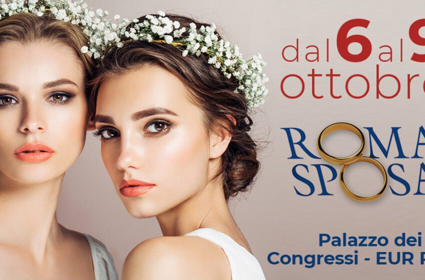 È on air la campagna di RomaSposa 2022