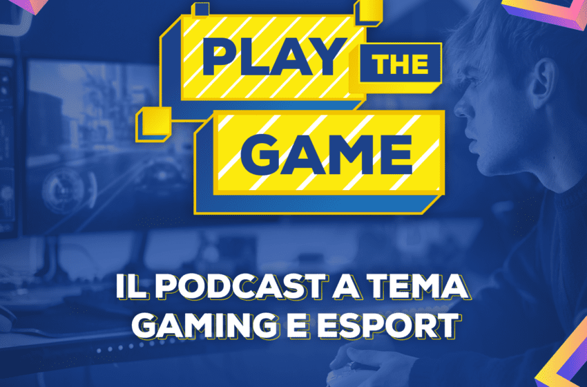  Parte la serie podcast “Play the Game” di Euronics realizzata in collaborazione con ProGaming Italia