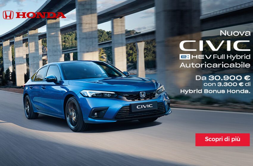  Honda Civic festeggia i 50 anni con un modello esclusivamente Full Hybrid. UM coordina la nuova campagna di comunicazione che coinvolge Tv e digital