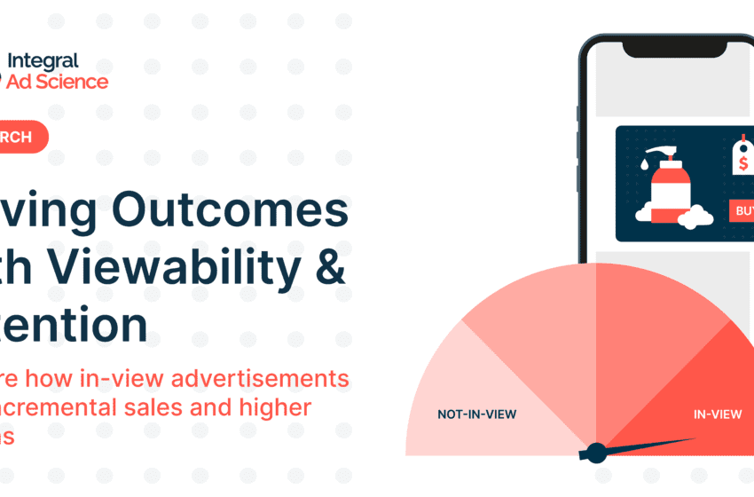  Un case study di IAS rivela che gli annunci in-view hanno triplicato il Return on Ad Spend rispetto ai  posizionamenti non-in-view