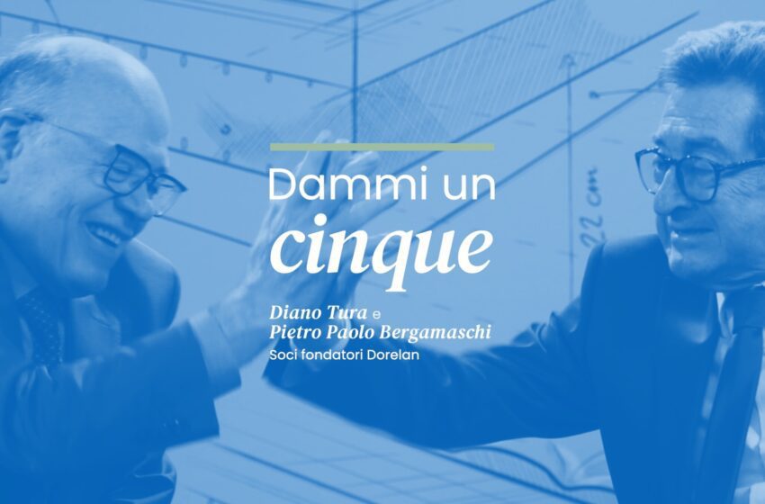“Dammi Un Cinque”: la nuova campagna digital di Dorelan