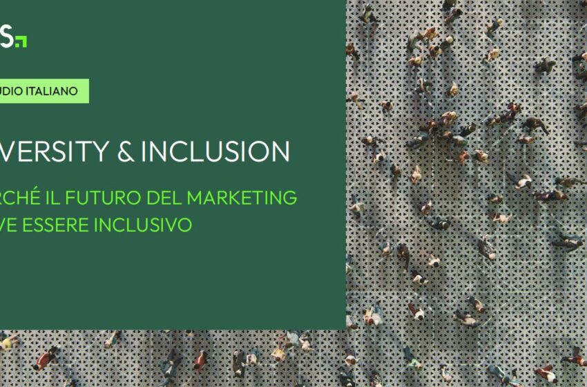 Ricerca IAS: l’88% dei consumatori italiani ritiene la Diversity & Inclusion un tema importante