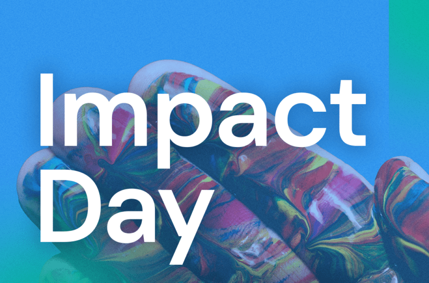 UM RIUNISCE LA COMMUNITY GLOBALE PER LA 7A EDIZIONE DELL’IMPACT DAY