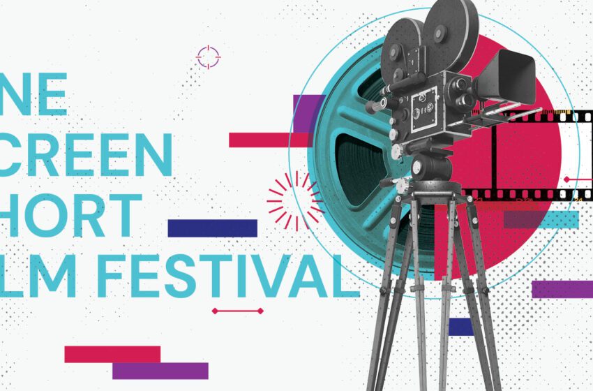 Global ONE Screen 2024 Short Film Festival Now Accepting Entries