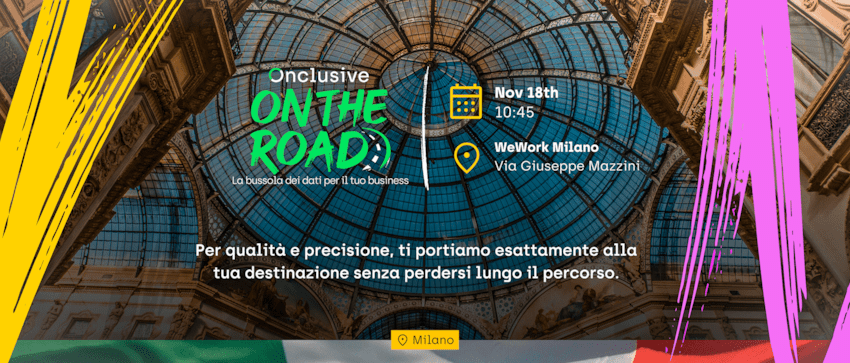 Onclusive On the Road arriva a Milano: la bussola per i professionisti di marketing e comunicazione