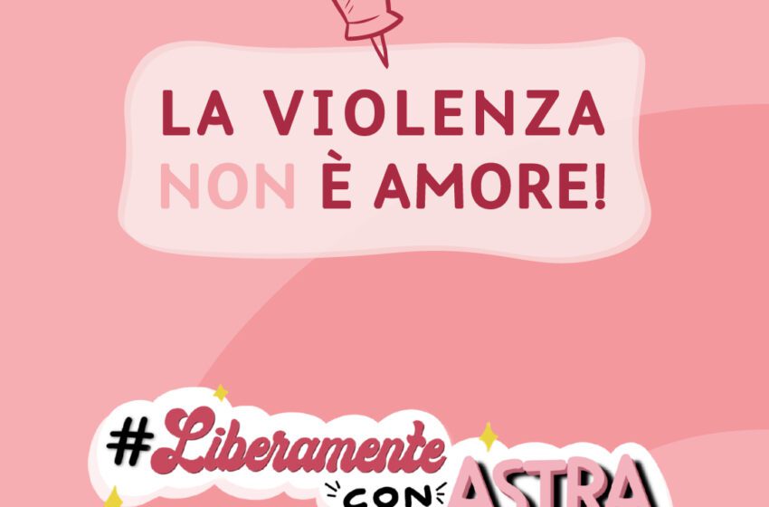 In occasione della Giornata Internazionale per l’eliminazione della violenza sulle donne, Astra Make-Up è in prima linea con l’associazione Libera…mente Donna ets