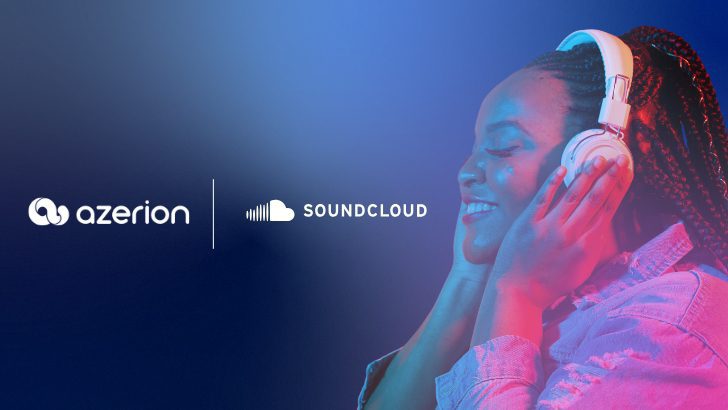 SoundCloud affida ad Azerion la pubblicità in Italia e altri mercati chiave in Europa