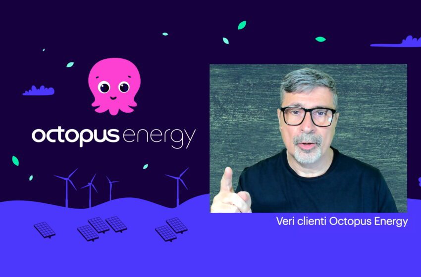  Octopus Energy lancia la sua prima campagna tv con uno spot realizzato dai clienti