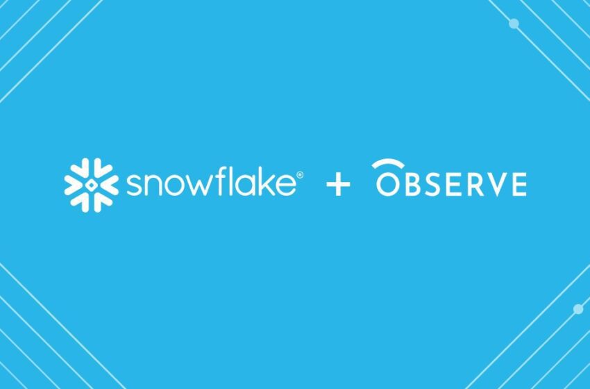  Snowflake annuncia l’intenzione di acquisire Observe per offrire observability basata su AI su scala enterprise